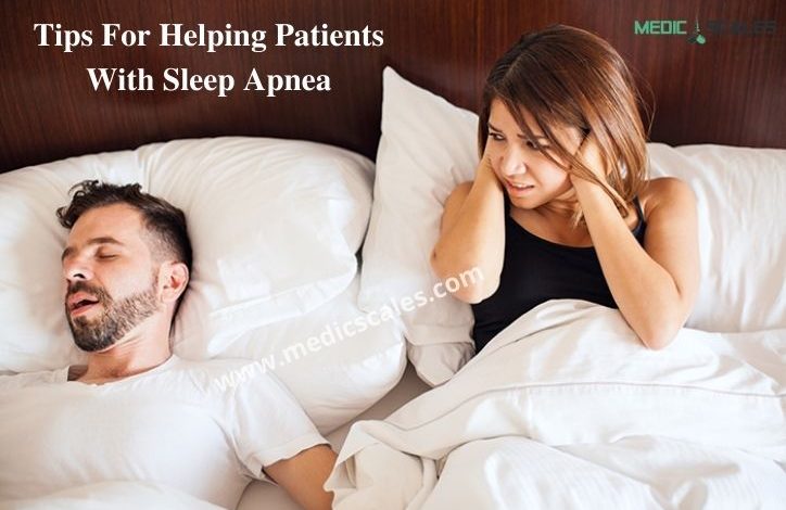 Tips For Helping Patients With Sleep Apnea