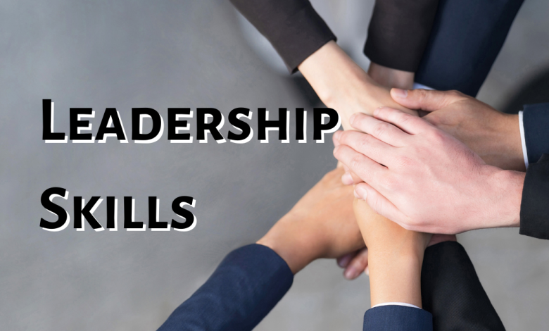 Leadership Skills