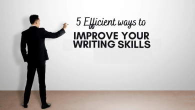 5 Effective Ways to Improve your Writing Skills