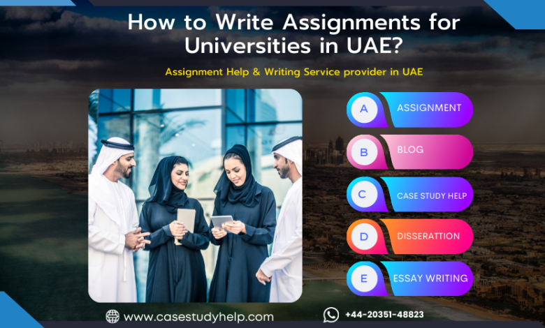 How to Write Assignments for Universities in UAE